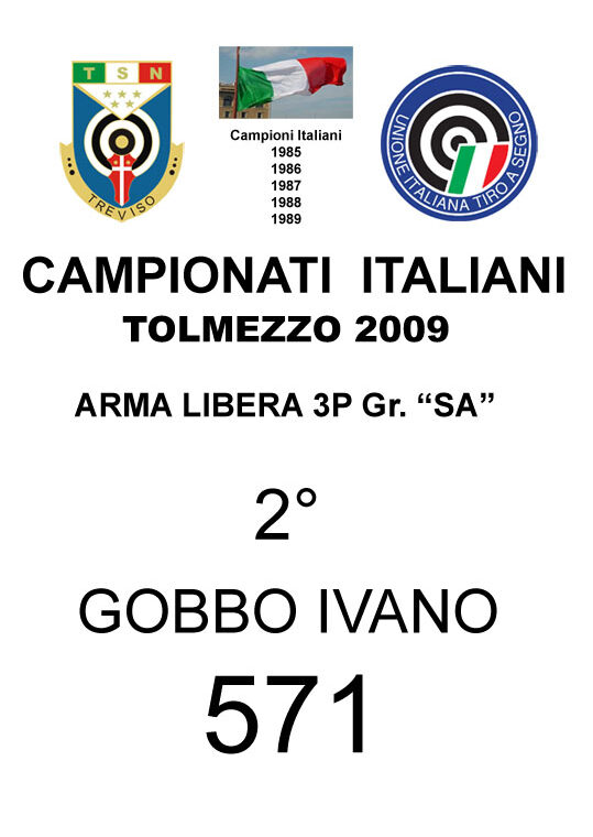 2009 Gobbo Ivano Arma Libera 3P