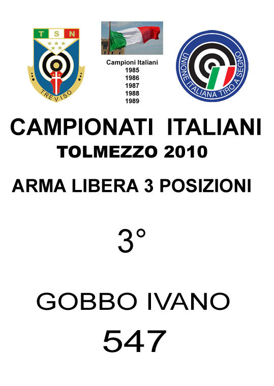2010 Gobbo Ivano Arma Libera 3P